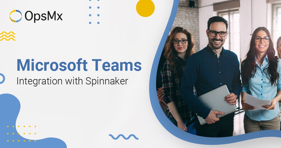 How to integrate Microsoft Teams Integration with Spinnaker diagram