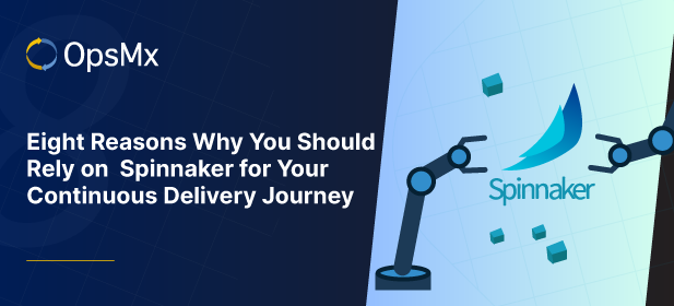 Eight Reasons Why You Should Rely on  Spinnaker for Your Continuous Delivery Journey diagram