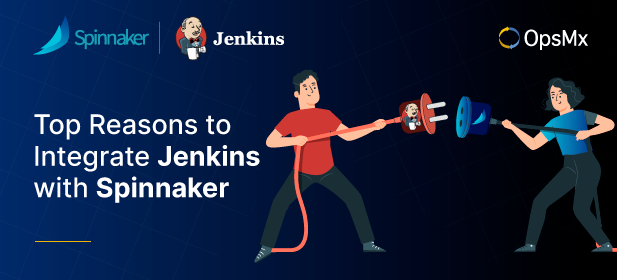 Top Reasons to Integrate Jenkins with Spinnaker diagram
