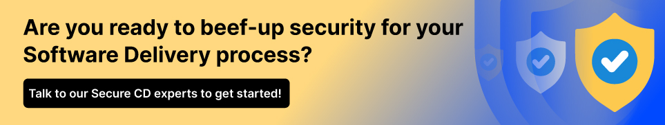 Are you ready to beef-up security for your Software Delivery process