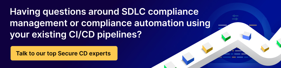 Having questions around SDLC compliance management