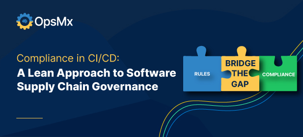 Compliance in CI/CD: A Lean Approach to Software Supply Chain Governance diagram