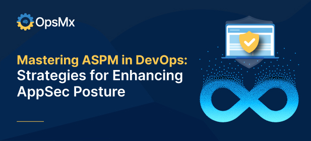 Mastering ASPM in DevOps: Strategies for Enhancing Application Security diagram