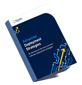 Advanced-Deployment-Ebook-OpsMx